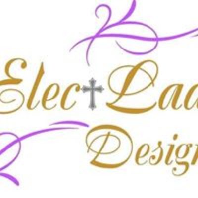Elect Lady Designs