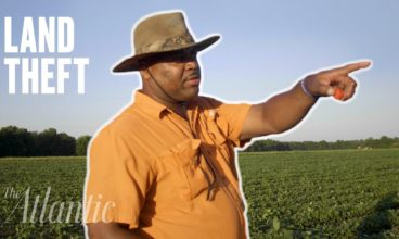 YT Wednesday: How Black Americans Were Robbed of Their Farm Land | The Atlantic